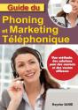 Guide Du Phoning Et Du Marketing Téléphonique - Preview