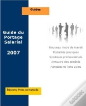 Capa do artigo Guide Du Portage Salarial (Édition 2007)