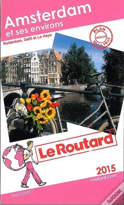 Capa do artigo Guide Du Routard Amsterdam Et Ses Environs 2015