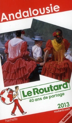 Capa do artigo Guide Du Routard Andalousie 2013