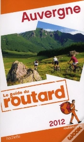 Capa do artigo Guide Du Routard Auvergne 2012