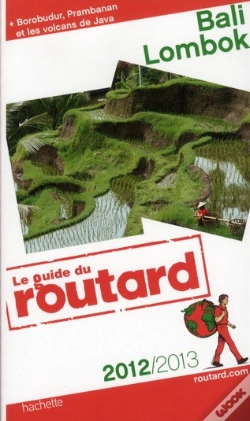 Capa do artigo Guide Du Routard Bali, Lombok 2012/2013