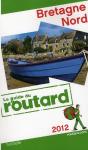Guide Du Routard Bretagne Nord 2012 - Preview