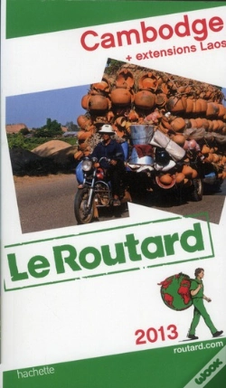 Capa do artigo Guide Du Routard Cambodge Laos 2013