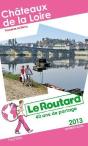 Guide Du Routard Chateaux De La Loire 2013 - Preview