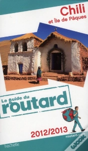 Capa do artigo Guide Du Routard Chili Et Ile De Paques 2012