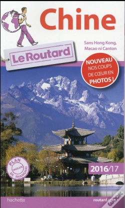 Capa do artigo Guide Du Routard Chine 2016/2017