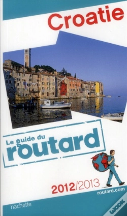 Capa do artigo Guide Du Routard Croatie 2012/2013
