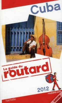 Capa do artigo Guide Du Routard Cuba 2012