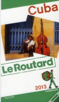 Capa do artigo Guide Du Routard Cuba 2013