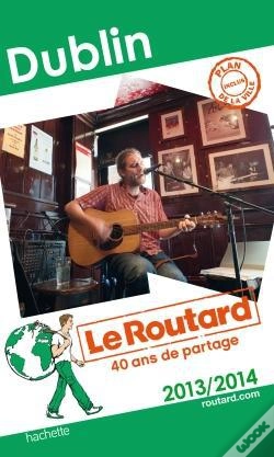 Capa do artigo Guide Du Routard Dublin 2013