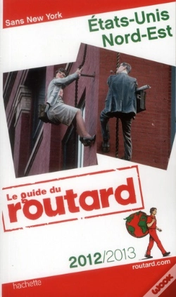 Capa do artigo Guide Du Routard Etats-Unis Nord-Est 2012/2013