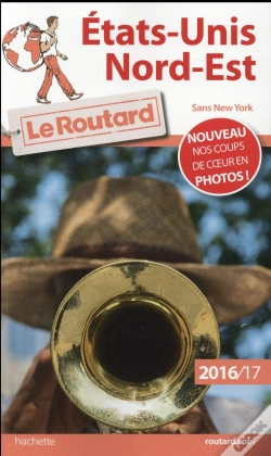 Capa do artigo Guide Du Routard Etats-Unis Nord-Est 2016/2017