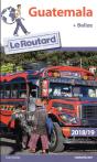 Guide Du Routard Guatemala Belize 2018/19 - Preview