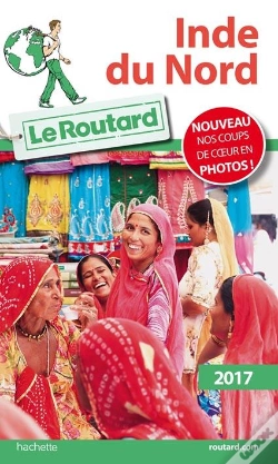 Capa do artigo Guide Du Routard Inde Du Nord 2017