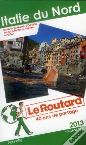 Capa do artigo Guide Du Routard Italie Du Nord 2013