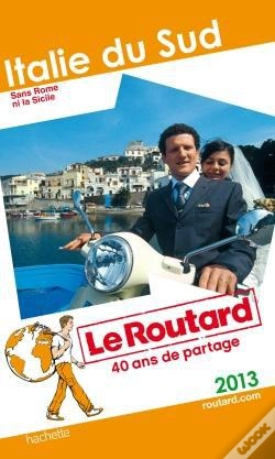 Capa do artigo Guide Du Routard Italie Du Sud 2013