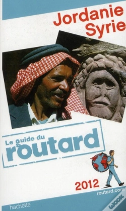 Capa do artigo Guide Du Routard Jordanie, Syrie 2012
