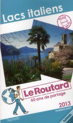 Capa do artigo Guide Du Routard Lacs Italiens 2013