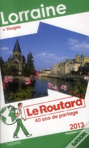 Capa do artigo Guide Du Routard Lorraine 2013