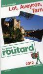 Guide Du Routard Lot, Aveyron, Tarn 2012 - Preview