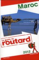 Guide Du Routard Maroc 2012