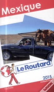 Capa do artigo Guide Du Routard Mexique 2015