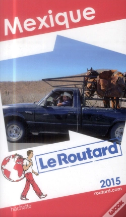 Capa do artigo Guide Du Routard Mexique 2015