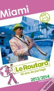 Capa do artigo Guide Du Routard Miami 2013