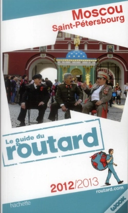 Capa do artigo Guide Du Routard Moscou, Saint-Petersbourg 2012/2013