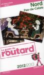 Guide Du Routard Nord, Pas-De-Calais 2012/2013 - Preview