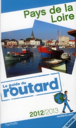 Capa do artigo Guide Du Routard Pays De La Loire 2012/2013