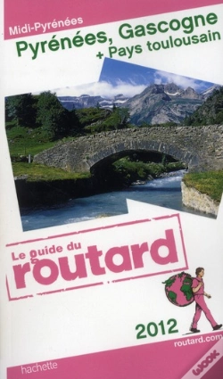 Capa do artigo Guide Du Routard Pyrenees, Gascogne 2012