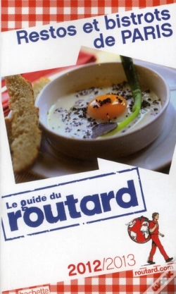 Capa do artigo Guide Du Routard Restos Et Bistrots De Paris 2012/2013
