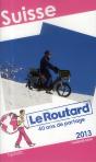 Guide Du Routard Suisse 2013 - Preview
