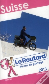 Capa do artigo Guide Du Routard Suisse 2013