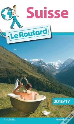Capa do artigo Guide Du Routard Suisse 2016/2017