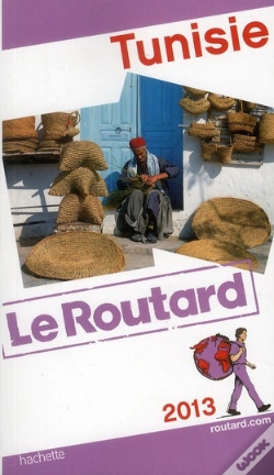 Capa do artigo Guide Du Routard Tunisie 2013