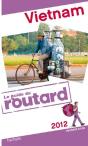 Guide Du Routard Vietnam 2012 - Preview