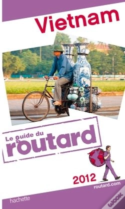 Capa do artigo Guide Du Routard Vietnam 2012