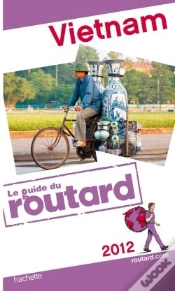 Capa do artigo Guide Du Routard Vietnam 2012