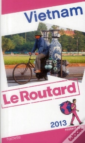 Capa do artigo Guide Du Routard Vietnam 2013