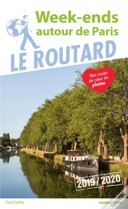 Capa do artigo Guide Du Routard Week-Ends Autour De Paris 2019/20