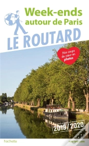 Capa do artigo Guide Du Routard Week-Ends Autour De Paris 2019/20