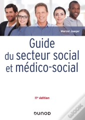 Guide Du Secteur Social Et Médico-Social (11e Édition)