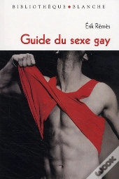 Guide Du Sexe Gay