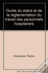 Guide Du Statu De La Reglementation Du Trav