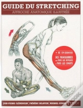 Guide Du Stretching ; Approche Anatomique Illustrée