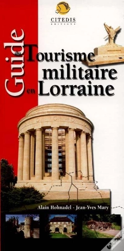 Capa do artigo Guide Du Tourisme Militaire En Lorraine
