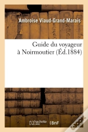 Capa do artigo Guide Du Voyageur A Noirmoutier Edition 1884